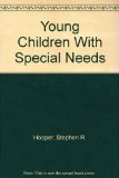     YOUNG CHILDREN W/SPECIAL NEEDS (LOO cover art