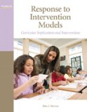 Response to Intervention Models Curricular Implications and Interventions cover art
