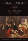 Music in the Nineteenth Century The Oxford History of Western Music cover art
