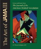 Art of JAMA Covers and Essays from the Journal of the American Medical Association, Volume III  9780199753833 Front Cover