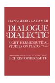 Dialogue and Dialectic Eight Hermeneutical Studies on Plato cover art