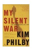My Silent War The Autobiography of a Spy cover art