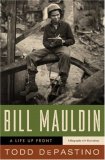 Bill Mauldin A Life up Front 2008 9780393061833 Front Cover