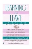 Learning to Leave A Women's Guide  9780446394833 Front Cover