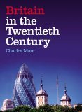 Britain in the Twentieth Century  cover art