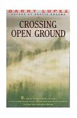 Crossing Open Ground 1989 9780679721833 Front Cover