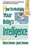 How to Multiply Your Baby's Intelligence  9780757001833 Front Cover