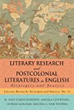 Literary Research and Postcolonial Literatures in English Strategies and Sources  9780810883833 Front Cover