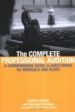 Complete Professional Audition A Commonsense Guide to Auditioning for Plays and Musicals cover art