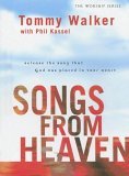 Songs from Heaven Release the Song That God Has Placed in Your Heart 2005 9780830737833 Front Cover