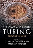 Once and Future Turing  9781107010833 Front Cover