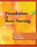 Study Guide for Duncan/Baumle/White's Foundations of Basic Nursing, 3rd 3rd 2010 Revised  9781428317833 Front Cover