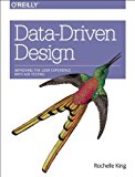 Designing with Data Improving the User Experience with a/B Testing  9781449334833 Front Cover