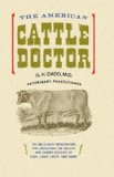 American Cattle Doctor 2006 9781557091833 Front Cover