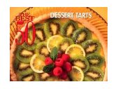 Dessert Tarts 2003 9781558672833 Front Cover