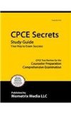 CPCE Secrets Study Guide CPCE Test Review for the Counselor Preparation Comprehensive Examination  9781609714833 Front Cover