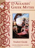 D'AUILAIRES GREEK MYTHS-STUDENT GUIDE cover art