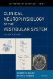 Baloh and Honrubia's Clinical Neurophysiology of the Vestibular System, Fourth Edition  cover art