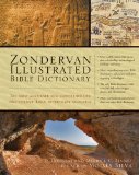 Zondervan Illustrated Bible Dictionary The Most Accurate and Comprehensive Bible Dictionary Available