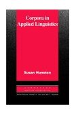 Corpora in Applied Linguistics 2002 9780521805834 Front Cover