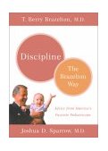 Discipline-The Brazelton Way  9780738207834 Front Cover