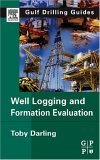 Well Logging and Formation Evaluation  cover art