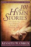 101 More Hymn Stories The Inspiring True Stories Behind 101 Favorite Hymns cover art