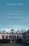 Surprised by Oxford A Memoir  9780849921834 Front Cover