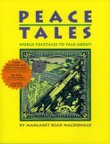 Peace Tales World Folktales to Talk About cover art