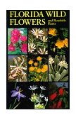 Florida Wild Flowers and Roadside Plants  cover art
