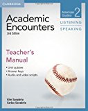 Academic Encounters Level 2: American Studies Listening Speaking: Teacher's Manual 2nd 2013 Revised  9781107688834 Front Cover