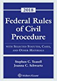 Federal Rules of Civil Procedure With Selected Statutes, Cases, and Other Materials 2018  9781454894834 Front Cover