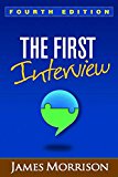 The First Interview: 