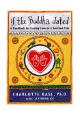 If the Buddha Dated A Handbook for Finding Love on a Spiritual Path cover art