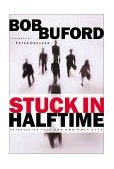 Stuck in Halftime Reinvesting Your One and Only Life 2001 9780310235835 Front Cover