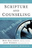 Scripture and Counseling God's Word for Life in a Broken World  9780310516835 Front Cover