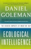 Ecological Intelligence The Hidden Impacts of What We Buy cover art