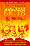 Clown Skits and More... 2010 9780557126835 Front Cover