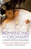Romancing the Ordinary  9780743428835 Front Cover