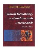 Clinical Hematology and Fundamentals of Hemostasis 4th 9780803607835 Front Cover