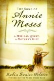 The Song of Annie Moses:  9780824934835 Front Cover