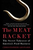 Meat Racket The Secret Takeover of America's Food Business 2015 9781451645835 Front Cover