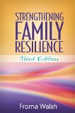 Strengthening Family Resilience 3rd 9781462522835 Front Cover