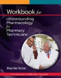 Workbook for Understanding Pharmacology for Pharmacy Technicians  cover art