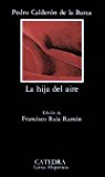 La Hija Del Aire:  9788437606835 Front Cover