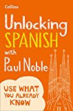 Unlocking Spanish with Paul Noble Your Key to Language Success  9780008135836 Front Cover