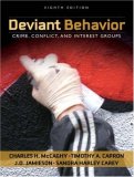 Deviant Behavior Crime, Conflict, and Interest Groups cover art