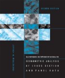 Student's Solutions Manual and Supplementary Materials for Econometric Analysis of Cross Section and Panel Data, Second Edition 2nd 9780262731836 Front Cover