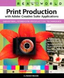Print Production with Adobe Creative Suite Applications  cover art