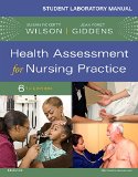Student Laboratory Manual for Health Assessment for Nursing Practice  cover art